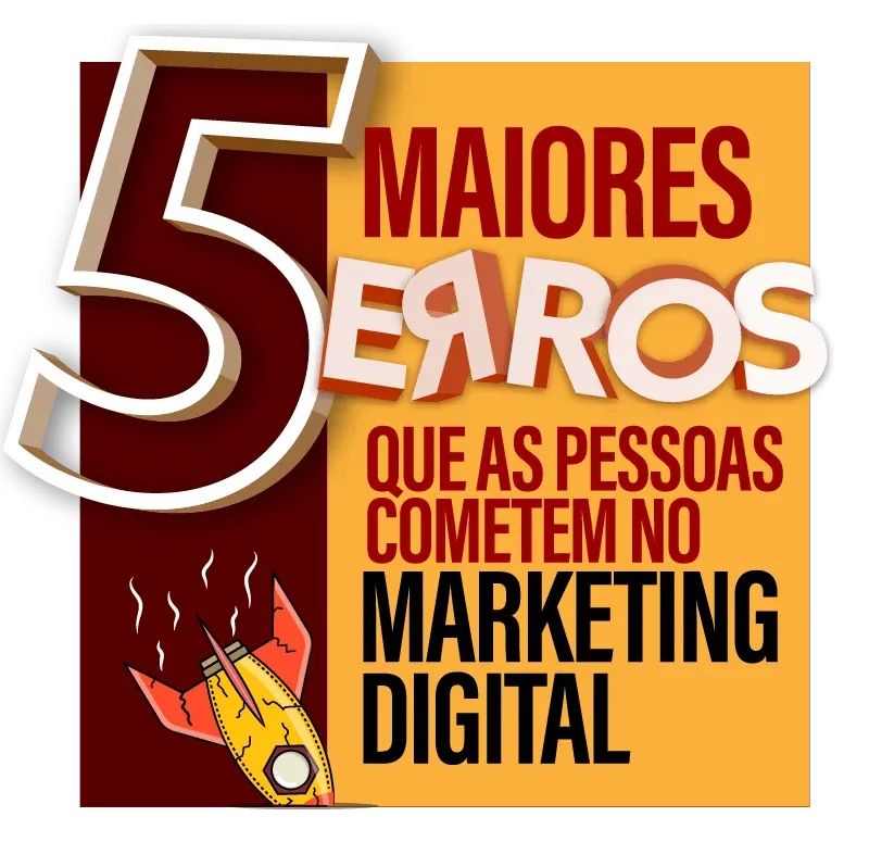 Capa do e-book Os 5 maiores erros do Marketing Digital